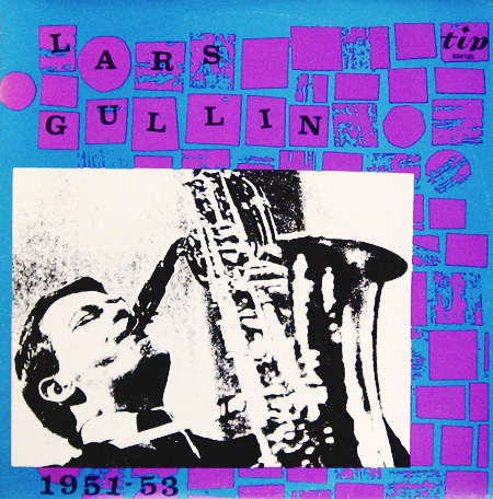 Lars Gullin 1951-1953 Tip