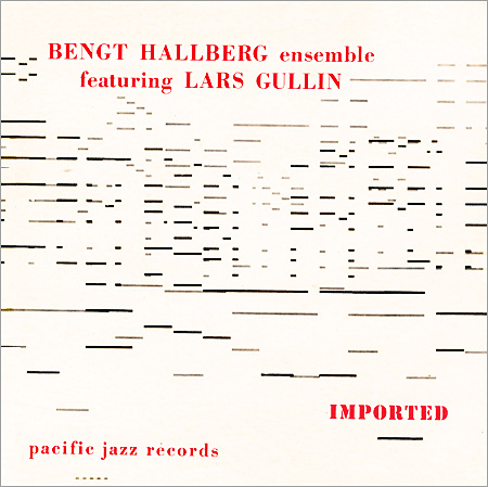 Lars Gullin Bengt Hallberg Pacific EP