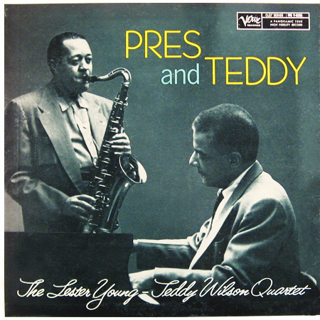 Lester Young - Teddy Wilson, Verve 8205
