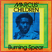 Burning Spear: Marcus Children