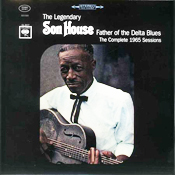 Son House: Father of Folk Blues