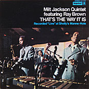 Milt Jackson: That's The Way It Is