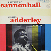 Cannonball Adderley: Portrait