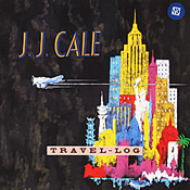 JJ Cale - Travel-Log