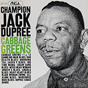 Champion Jack Dupree: Cabbage Greens