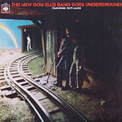 Don Ellis: Goes Underground