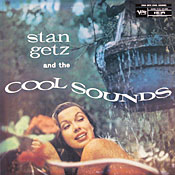 Stan Getz: Cool Sounds