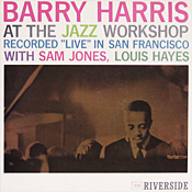Barry Harris: Jazz at the Workshop