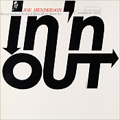 Joe Henderson: In 'n Out