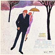 Johnny Hodges: Blues A Plenty
