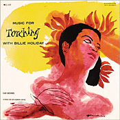 Billie Holiday: Music for Torching
