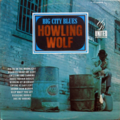 Howlin Wolf: Big City Blues