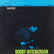 Bobby Hutcherson: Dialogue