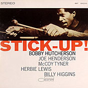Bobby Hutcherson: Stick-Up