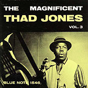 The Magnificent Thad Jones, vol 3
