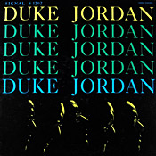 Duke Jordan Trio and Quintet Signal