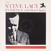 Steve Lacy: Evidence