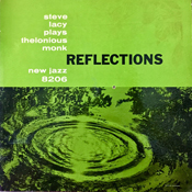 Steve Lacy: Reflections