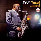 Yusef Lateef: 1984