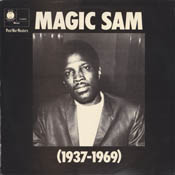 Magic Sam 1937-1969