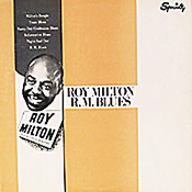 Roy Milton R.M. Blues