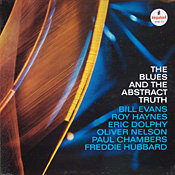 Oliver Nelson: Blues and the Abstract Truth