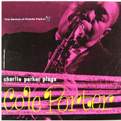 Charlie Parker plays Cole Porter
