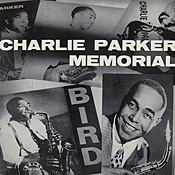 The Charlie Parker Memorial vol 1