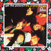 Pretty Things - Get the picture?