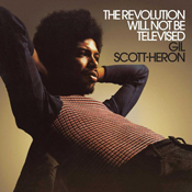 Scott-Heron: Revolution will not be Televised
