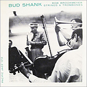 Bud Shank Strings and Trombones