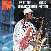 Archie Shepp: Live at the Donaueschingen