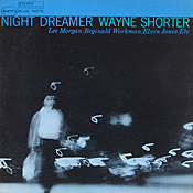 Wayne Shorter: Night Dreamer