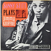 Sonny Stitt: Plays Jimmy Giuffre