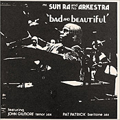 Sun Ra: Bad and Beautiful
