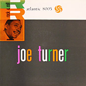 Joe Turner Atlantic 8005