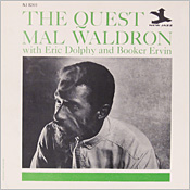 Mal Waldron: The Quest