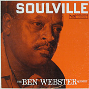 Ben Webster: Soulville