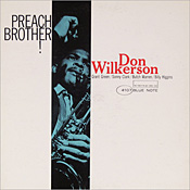 Don Wilkerson: Preach Brother