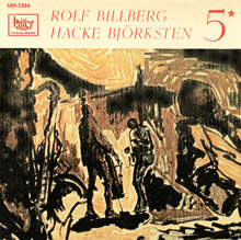 Rolf Billberg and Hacke Bjorksten, Sonet 2506