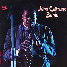 John Coltrane: Bahia