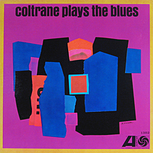 John Coltrane play the Blues