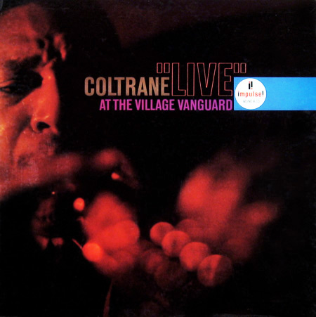John Coltrane Village Vanguard