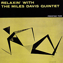 Miles Davis Relaxin