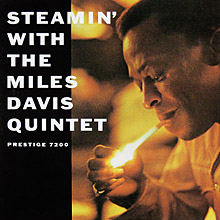 Miles Davis Steamin