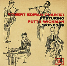 Robert Edman feat. Putte Wickman, Sonet EP