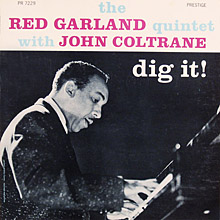 John Coltrane Red Garland Dig It