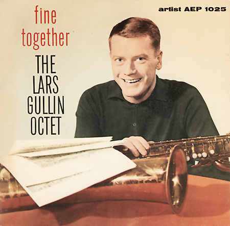 Lars Gullin Fine Together Artist EP