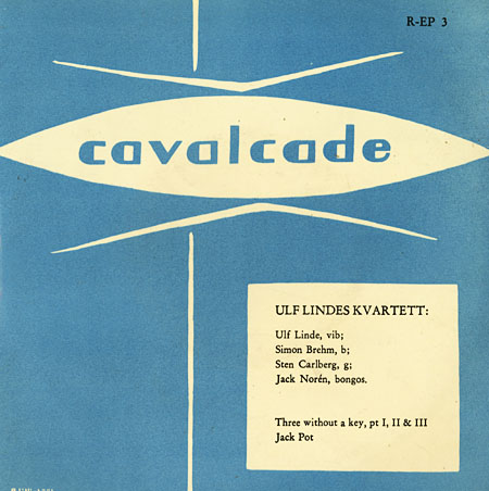 Ulf Linde, Cavalcade EP