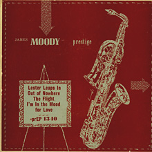 James Moody, Prestige EP